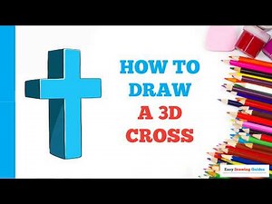 How to Draw a 3D Cross in a Few Easy Steps: Drawing Tutorial for Beginner Artists