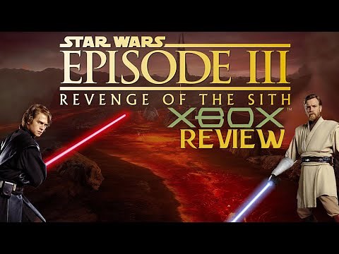 Star Wars: Episode III – Revenge of the Sith | Original Xbox Review
