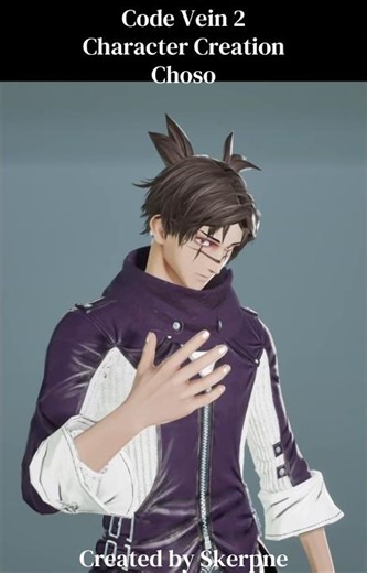 Code Vein 2 || Character Creation - Male || Choso from Jujutsu Kaisen