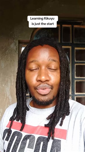 Mastering Kikuyu Language Basics and Beyond