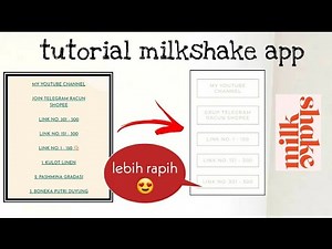 Tutorial Milkshake Cara Menambahkan Banyak Link dan Merapihkan Link