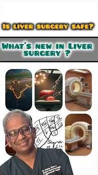 Liver surgery, is it safe? liver cancer treatment