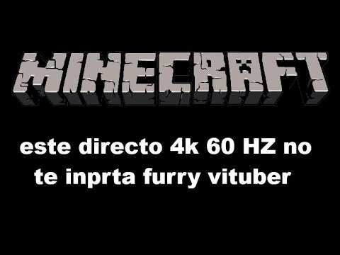 🔴Minecraft 4k 60 Hz🔴