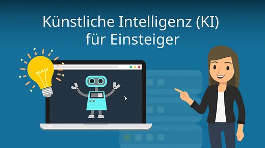 Künstliche Intelligenz (KI) für Einsteiger • Aufbau & Funktionsweise