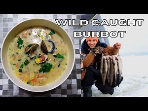 ICE FISHING For BURBOT/LING Clam Chowder RECIPE