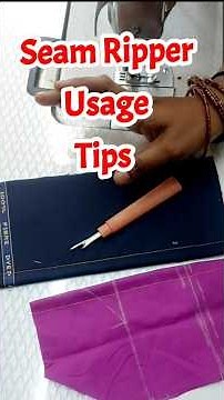 How to Use Seam Ripper | Seam Ripper Usage Tips#tailoringtips #tailoringtipsforbeginners #sewingtips