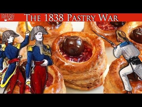 The Pastry War - When France invaded Mexico over pastry