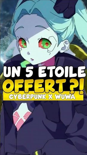 REBBECA VA ÊTRE OFFERTE ?? 5 étoiles offert wuwa #wutheringwaves #wuwa #cyberpunk