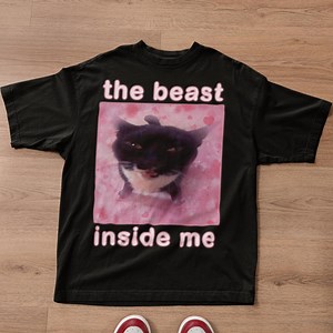The Beast Inside Me Funny Cat Meme T-shirt, Cats Lover Gift, Dank Memes Tee Shirt, Inappropriate Shirts, Silly Cats Tees, Comfort Colors - Etsy