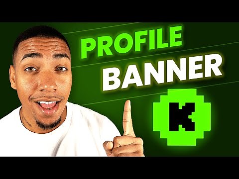How to Create a Kick Banner