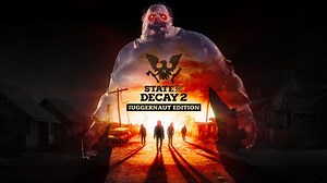 New State of Decay 2 update ‘Juggernaut Edition’ completely overhauls game, adds new map, graphical overhaul, Steam launch, and more