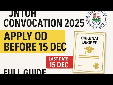 JNTUH Convocation Notification 2025 | Apply for OD Before 15 Dec | Full Explanation
