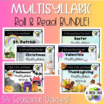 Decoding Multisyllabic Words Roll & Reads Year Long 54 Holiday Themed Games