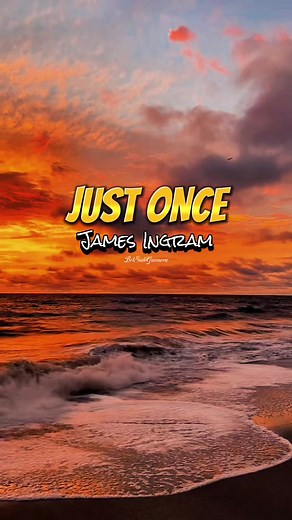 Just Once cover — James Ingram full song with lyrics
