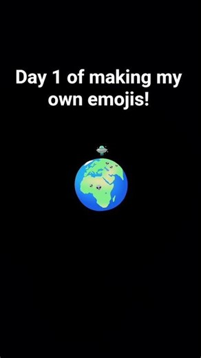 Day 1 of creating my own emojis!