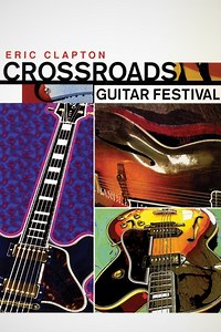 Crossroads Guitar Festival 2004 - Apple TV