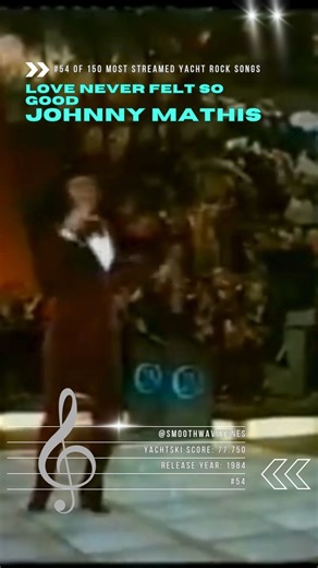 11K views · 434 reactions | #54 – Johnny Mathis, “Love Never Felt So Good” (1984)  “Baby, love never felt so good.” Recorded years before Michael Jackson’s posthumous version, Mathis brought his velvety touch to this Paul Anka/MJ co-write. | Smooth Wave Tunes | Facebook
