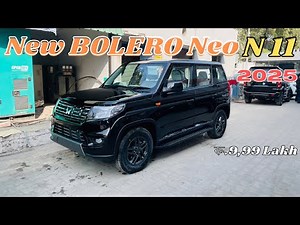 New Mahindra Bolero Neo N11 2025 🔥| Bolero Neo N11 | Price | Features | Full Review ✅