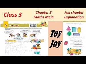 TOY JOY | CLASS 3 | Maths Mela | Chapter 2 | NCERT | ‪@WoK-123‬