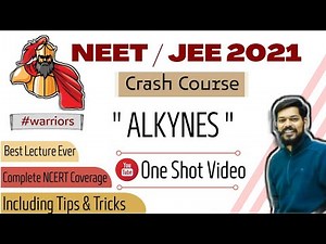 crash course neet।jeemain।2021।Alkynes।tricks