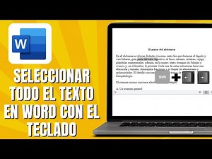 Cómo SELECCIONAR Todo El Texto En WORD Con El Teclado