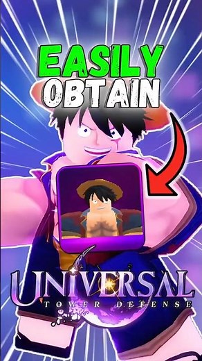 EASILY Obtain Luffy! (UTDX)