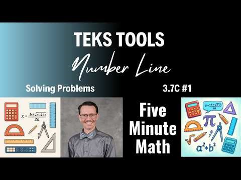 TEKS Tools Number Line: Solving Problems (3.7C #1)