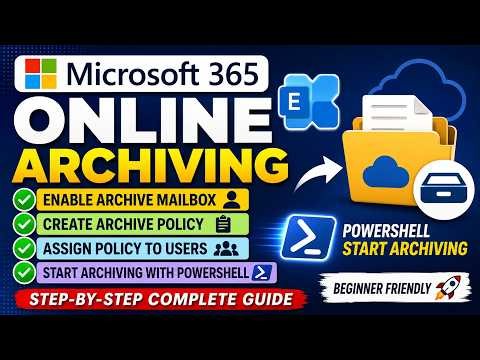 Microsoft 365 Exchange Online Archiving|Enable Archive, Create Policy & PowerShell|Archiving License