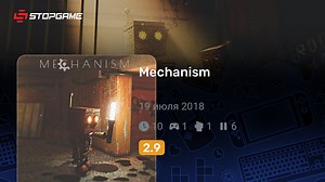 Mechanism игра | StopGame.ru