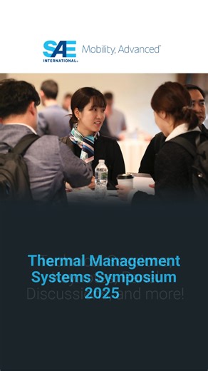 Be part of the global thermal management community. Join engineers, researchers, and innovators from around the world to share ideas, build connections, and explore the latest advances in EV battery cooling, heat pumps, energy recovery, and more. | SAE International
