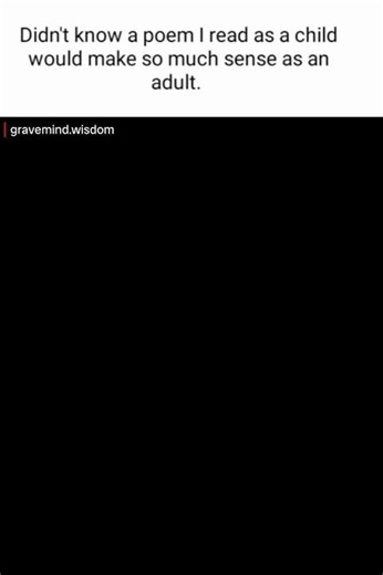 This poem now makes a lot of sense #motivation #poems #realization #maturity #mindset