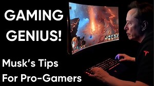 4 Tips On How To Become A Pro-Gamer Just Like Elon Musk