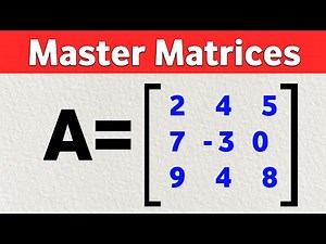 Introduction to Matrices | Matrices in Mathematics | Master Matrices
