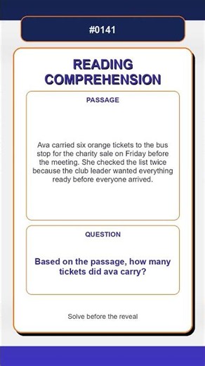 Reading Comprehension Quiz | Based on the passage, how many tickets did ava carry?