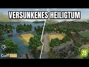 LS25 Versunkenes Heiligtum – Versunkene Map mit einzigartigem Pump-System