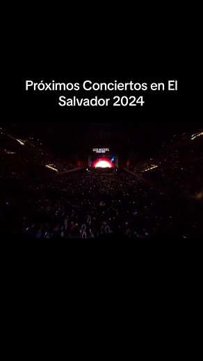 Próximos Conciertos en El Salvador 2024
