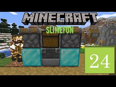 Slimefun #24 - Advanced Industrial Miner