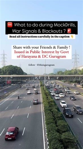 This Is Gurugram on Instagram: "🔊 Air Raid Sirens at 4:00 PM Drill to begin at key Govt. & public locations . ⚠️ BLACKOUT DRILL: 7:50 PM – 8:00 PM Turn off ALL indoor & outdoor lights for 10 minutes . 🕯️ Before the Drill – Be Prepared: • Charge phones • Keep flashlight, glow sticks, radio ready • Pack emergency kit (ID, water, dry food, medicines) . 🏠 Identify a Safe Zone Use an interior room or basement for shelter . 📡 Learn Alert Signals: Long Siren = Emergency Short Siren = All Clear Tune