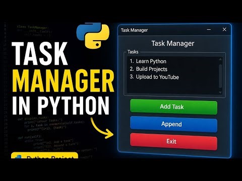 تعلم Python من خلال مشروع عملي 🔥 Task Manager كامل