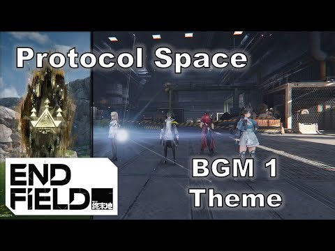 Arknights: Endfield OST - Protocol Space BGM 1