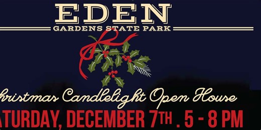 Christmas Candlelight Open House at Eden Gardens State Park