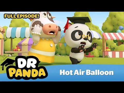 Dr. Panda 🎈Hot Air Balloon 🐼 (HD - Full Episode) | Kids Learning Video