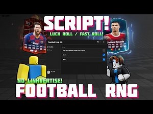 [Luck 💸] Football RNG 🔥 No Linkvertise! Free Gamepass Luck and Fast Roll! 🔥PC & Mobile!