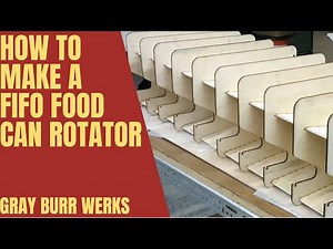 How to Make a FIFO Food Can Rotator
