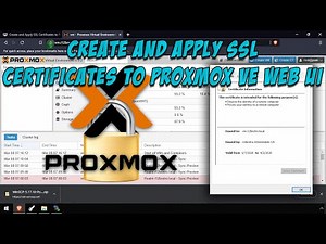 Create and Apply SSL Certificates to ProxMox VE Web UI