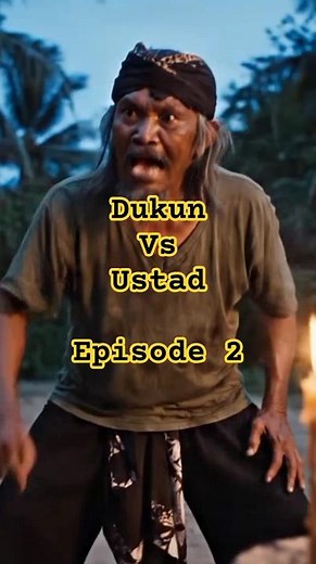 Dukun Vs Ustad Episode 2