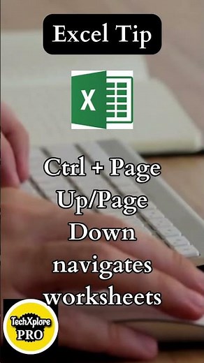 "Excel Tip #20: Navigating Worksheets with Ctrl + Page Up/Page Down