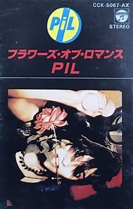 PIL - The Flowers Of Romance