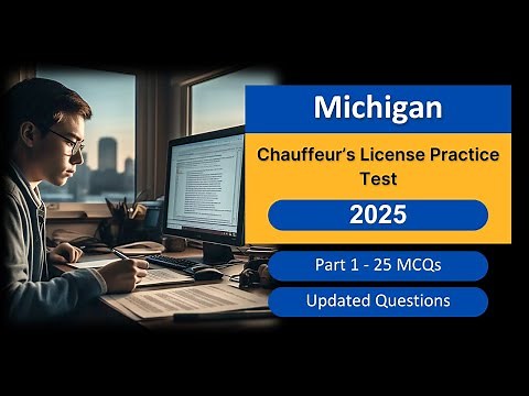 Michigan Chauffeur’s License Practice Test 2025 – Real DMV Questions & Answers Explained
