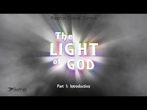 The Light of God - Part 1: Introduction, Paul's Testimony - Pastor Dave Jones
